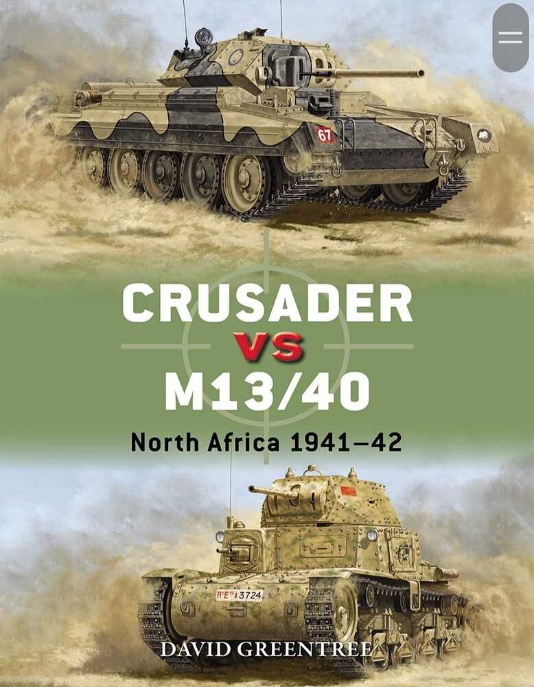 Crusader vs M1344 North Africa 1941 42